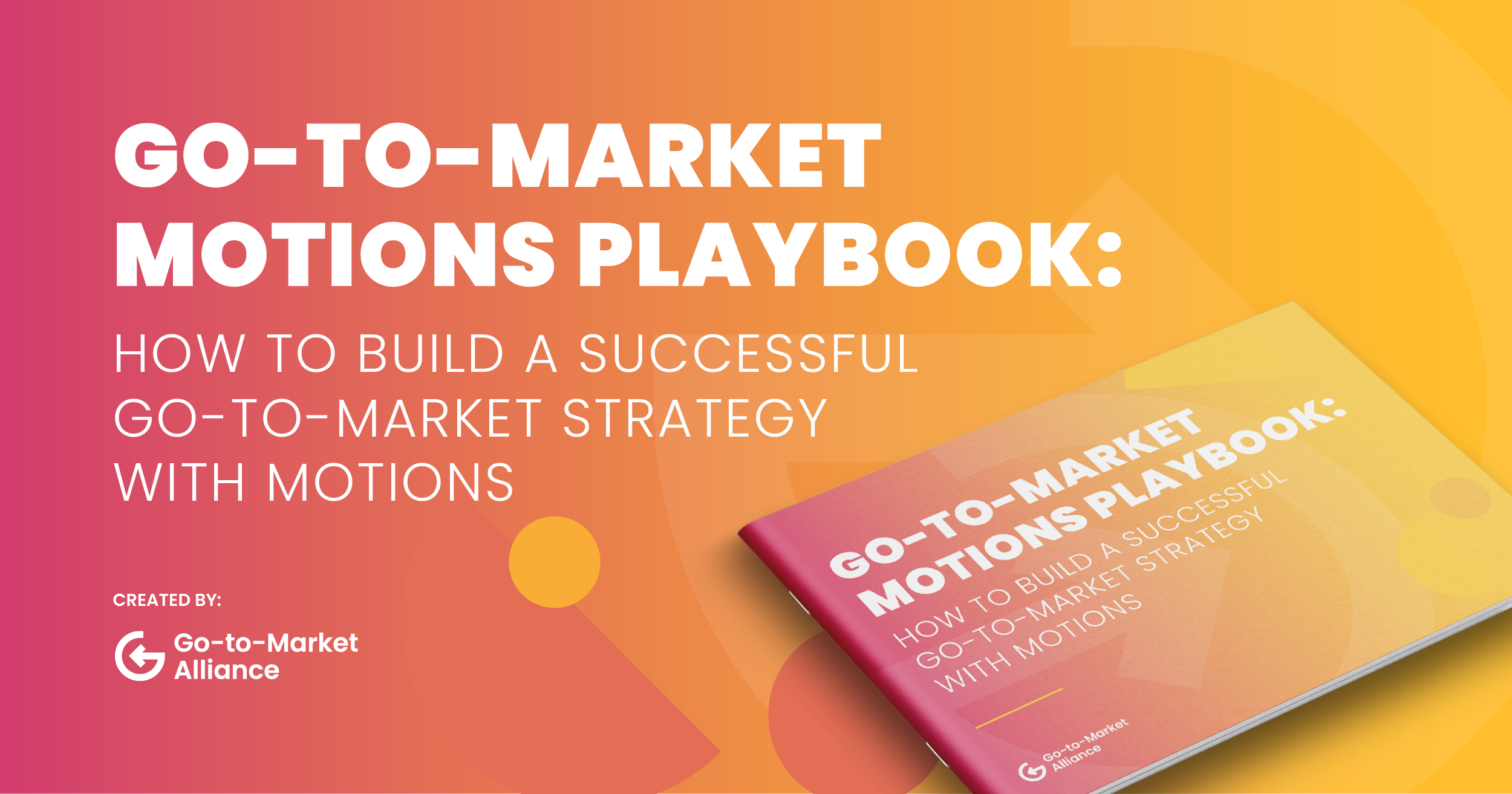 The Go to Market Motions Playbook