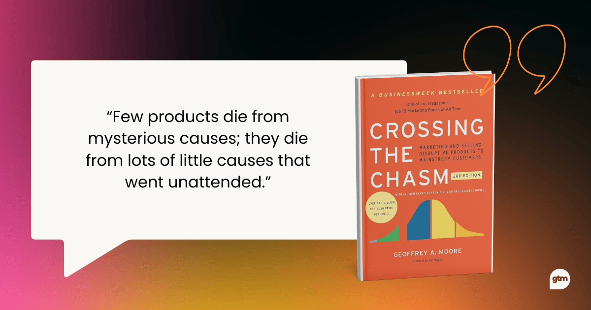 crossing the chasm quote, best go to market strategy books