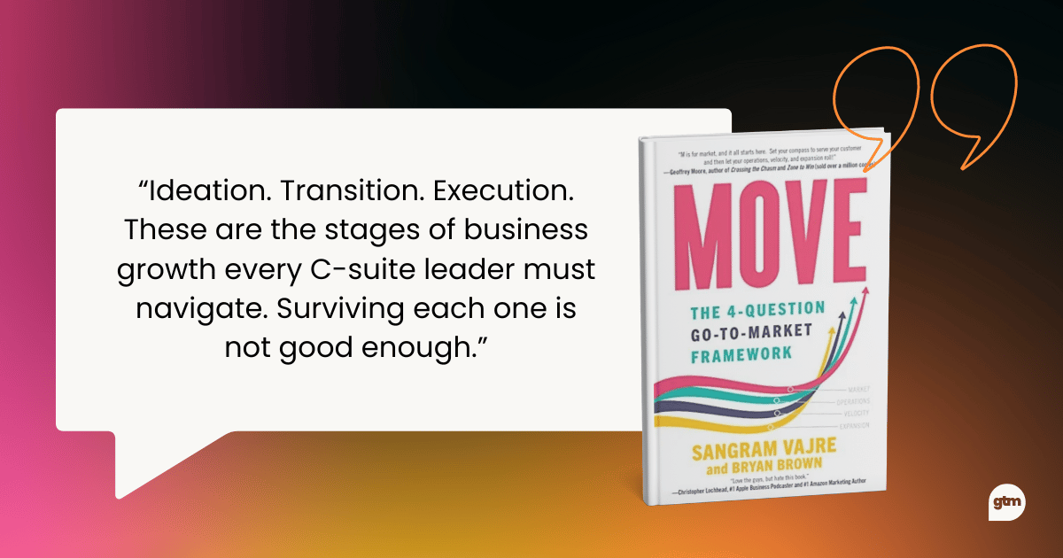 MOVE go-to-market framework quote, best go to market strategy books