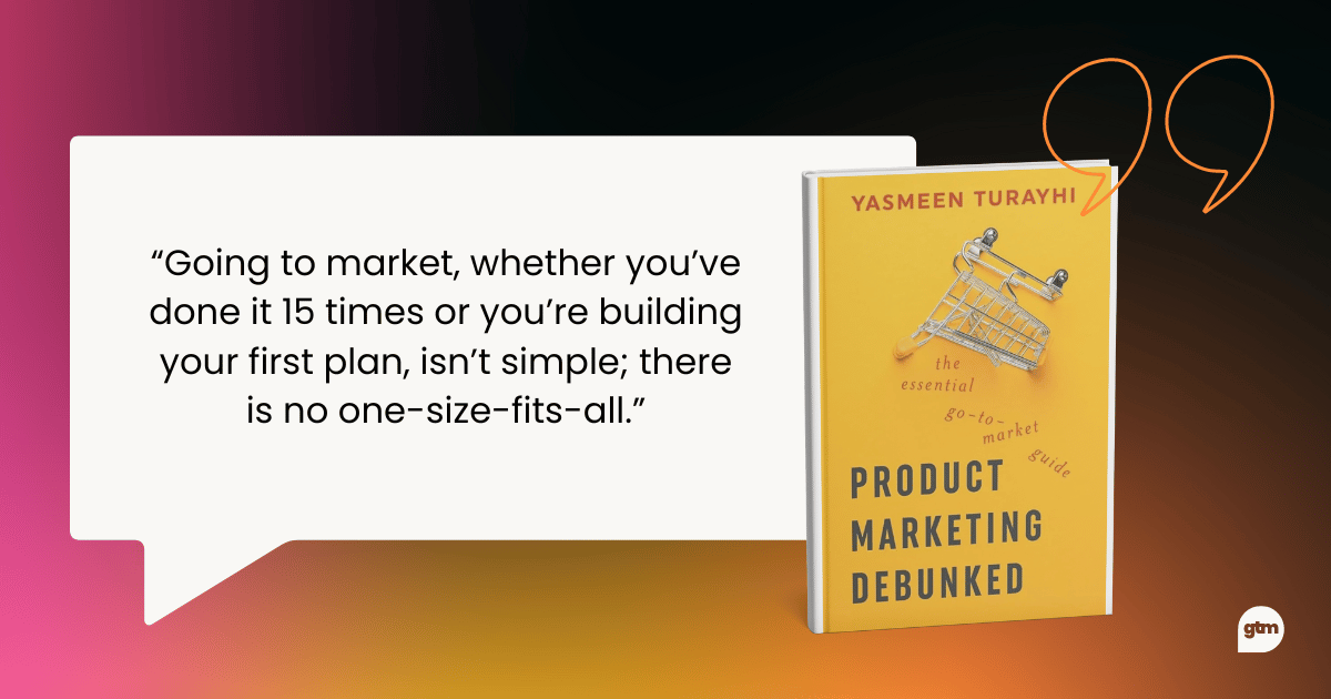 product marketing debunked quote, best go to market strategy books