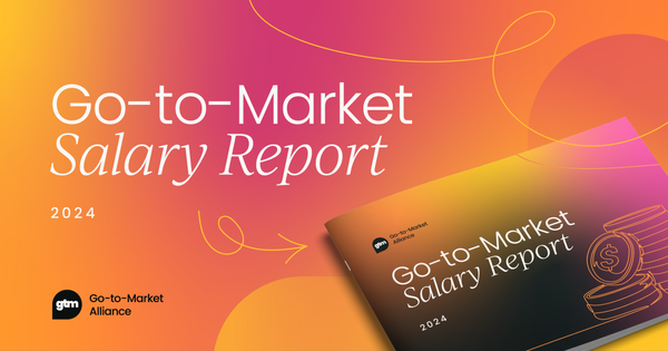 Go-to-Market Salary Report 2024